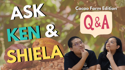 Ask Ken & Shiela | Cacao Farm Edition