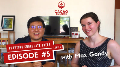 Planting Chocolate Trees Vlog Series Episode #5: Millennials in Cacao & Craft Chocolate Around The World with Dame Cacao